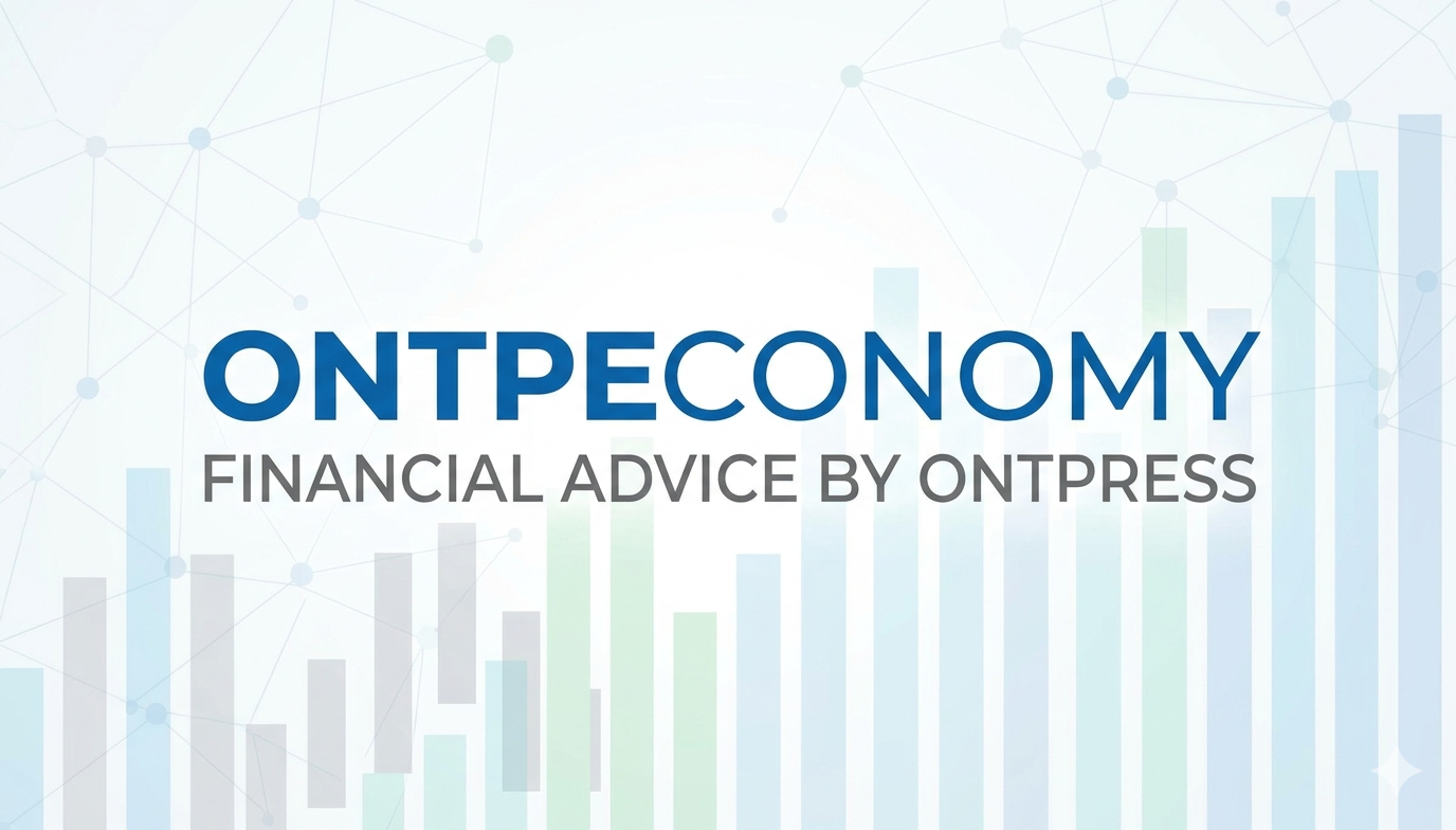ontpeconomy financial advice by ontpress