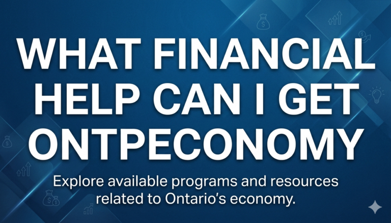 what financial help can i get ontpeconomy